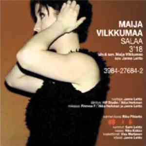 Maija Vilkkumaa - Salaa album