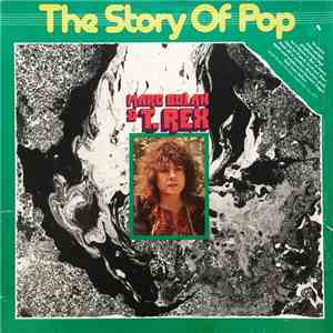 Marc Bolan & T. Rex - The Story Of Pop: Marc Bolan & T. Rex album