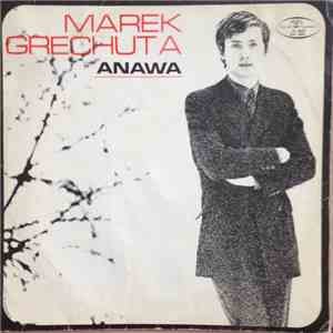 Marek Grechuta & Anawa - Marek Grechuta Anawa album