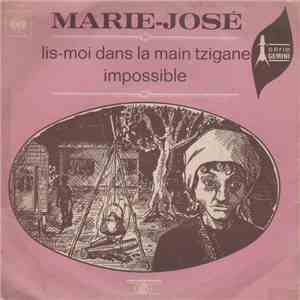 Marie-José - Lis-Moi Dans La Main Tzigane / Impossible album