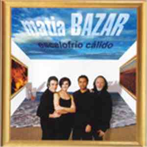 Matia Bazar - Escalofrío Cálido album