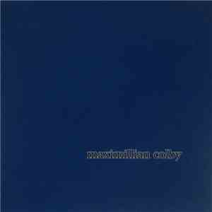 Maximillian Colby - Maximillian Colby album