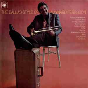 Maynard Ferguson With The Keith Mansfield Orchestra - The Ballad Style Of Maynard Ferguson album