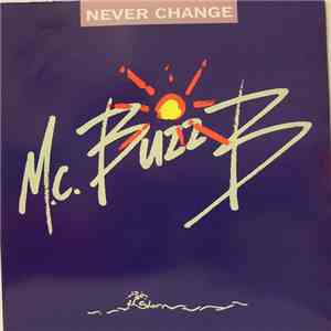 MC Buzz B - Never Change album