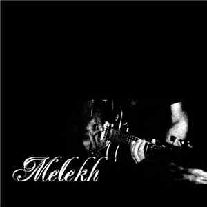 Melekh - Светлината която ми дава надежда album