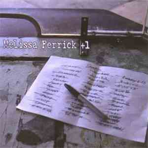 Melissa Ferrick - +1 album