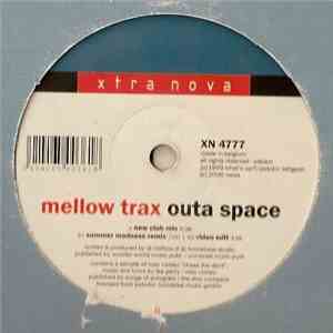 Mellow Trax - Outa Space album