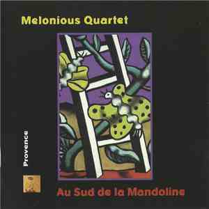 Melonious Quartet - Au Sud De La Mandoline album
