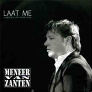 Meneer Van Zanten - Laat Me (Mijn Eigen Gang Maar Gaan) album