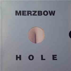 Merzbow - Hole album
