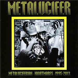 Metalucifer - Metaluciferian Nightmares 1995 - 2013 album