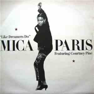 Mica Paris Featuring Courtney Pine - Like Dreamers Do album