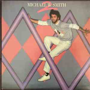 Michael W. Smith - Michael W. Smith 2 album