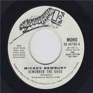 Mickey Newbury - Remember The Good album