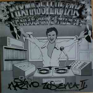 Mixmajster Fták A Lángošári Z MDŽ-ky - Naživo Zo Senca II album
