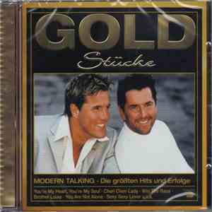 Modern Talking - Goldstücke - Die Größten Hits Und Erfolge album