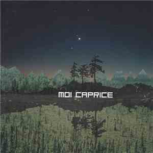 moi Caprice - Once Upon A Time In The North album