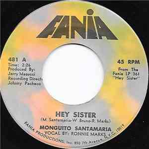 Monguito Santamaria - Hey Sister / Soy Tu Ley album