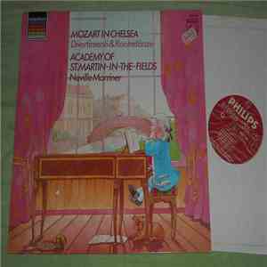 Mozart - The Academy Of St. Martin-in-the-Fields, Sir Neville Marriner - Mozart In Chelsea - Kv 15 album