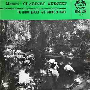 Mozart - The New Italian Quartet With Antoine De Bavier - Clarinet Quintet album