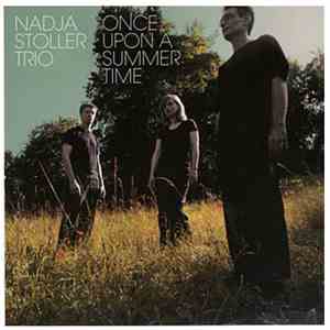 Nadja Stoller Trio - Once Upon A Summertime album