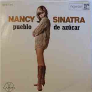Nancy Sinatra - Pueblo De Azúcar album