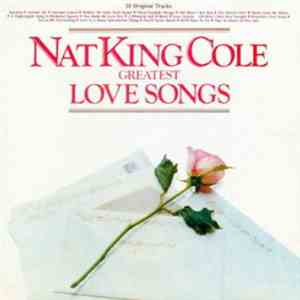 Nat King Cole - 20 Greatest Love Songs album