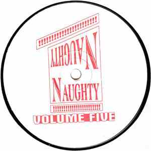 Naughty Naughty - Volume Five album