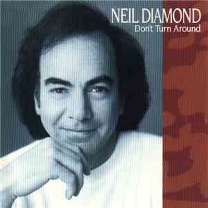 Neil Diamond - Don't Turn Around album