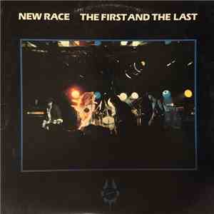 New Race - The First And The Last album