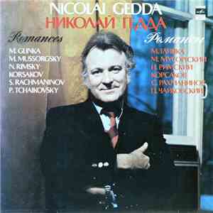 Nicolai Gedda / Николай Гедда - Romances / Романсы album