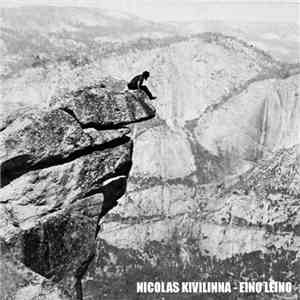 Nicolas Kivilinna - Eino Leino album