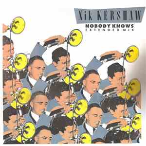 Nik Kershaw - Nobody Knows (Extended Mix) album