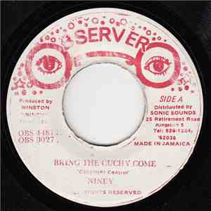 Niney - Bring The Cuchy Come album