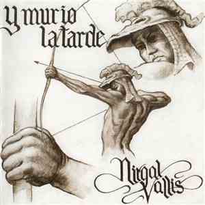 Nirgal Vallis - Y Murio La Tarde album