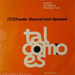No Artist - Tal Como Es - BBC Radio Second Year Spanish Record 1 album
