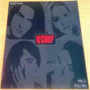 No Friends Of Harry - Fade Away / The Price You Pay album