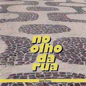 No Olho Da Rua - No Olho Da Rua album