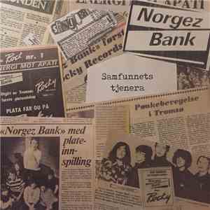 Norgez Bank - Samfunnets Tjenera album