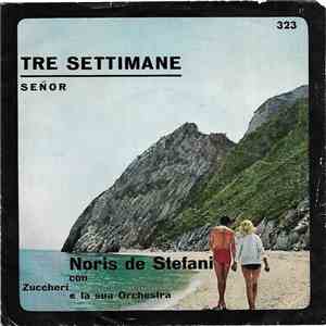 Noris De Stefani Con Zuccheri E La Sua Orchestra - Tre Settimane album