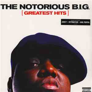Notorious B.I.G. - Greatest hits album