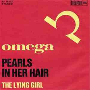 Omega  - Pearls In Her Hair / The Lying Girl album