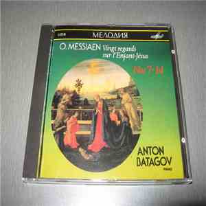 O.Messiaen, А.Батагов - Двадцать Взглядов На Младенца Иисуса album