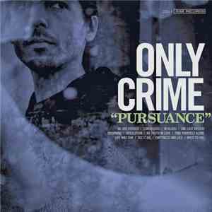 Only Crime - Pursuance album