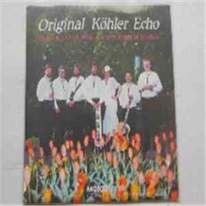 Original Köhler Echo - Urlaub Nur Mit Dir Allein album