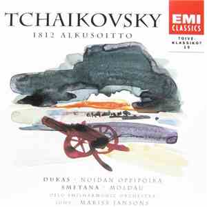 Oslo Philharmonic Orchestra, Mariss Jansons - Tchaikovsky / Dukas / Smetana / Dvorak / Mussorgsky - 1812 Alkusoitto / Noidan Oppipoika / Moldau "Isänmaani" / Scherzo Capriccioso / Yö Autiolla Vuorella album
