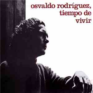 Osvaldo Rodríguez - Tiempo De Vivir album