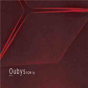 Oubys - SQM lp part II album