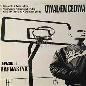 Owal/Emcedwa / Ascetoholix - Rapnastyk / Apogeum album