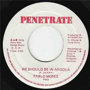 Pablo Moses - We Should Be In Angola album